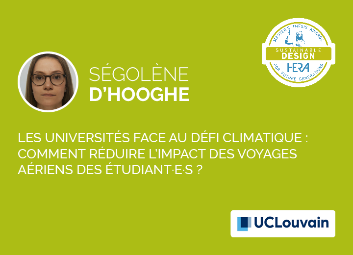 Ségolène D’Hooghe, Nominée HERA Award Sustainable Design 2024