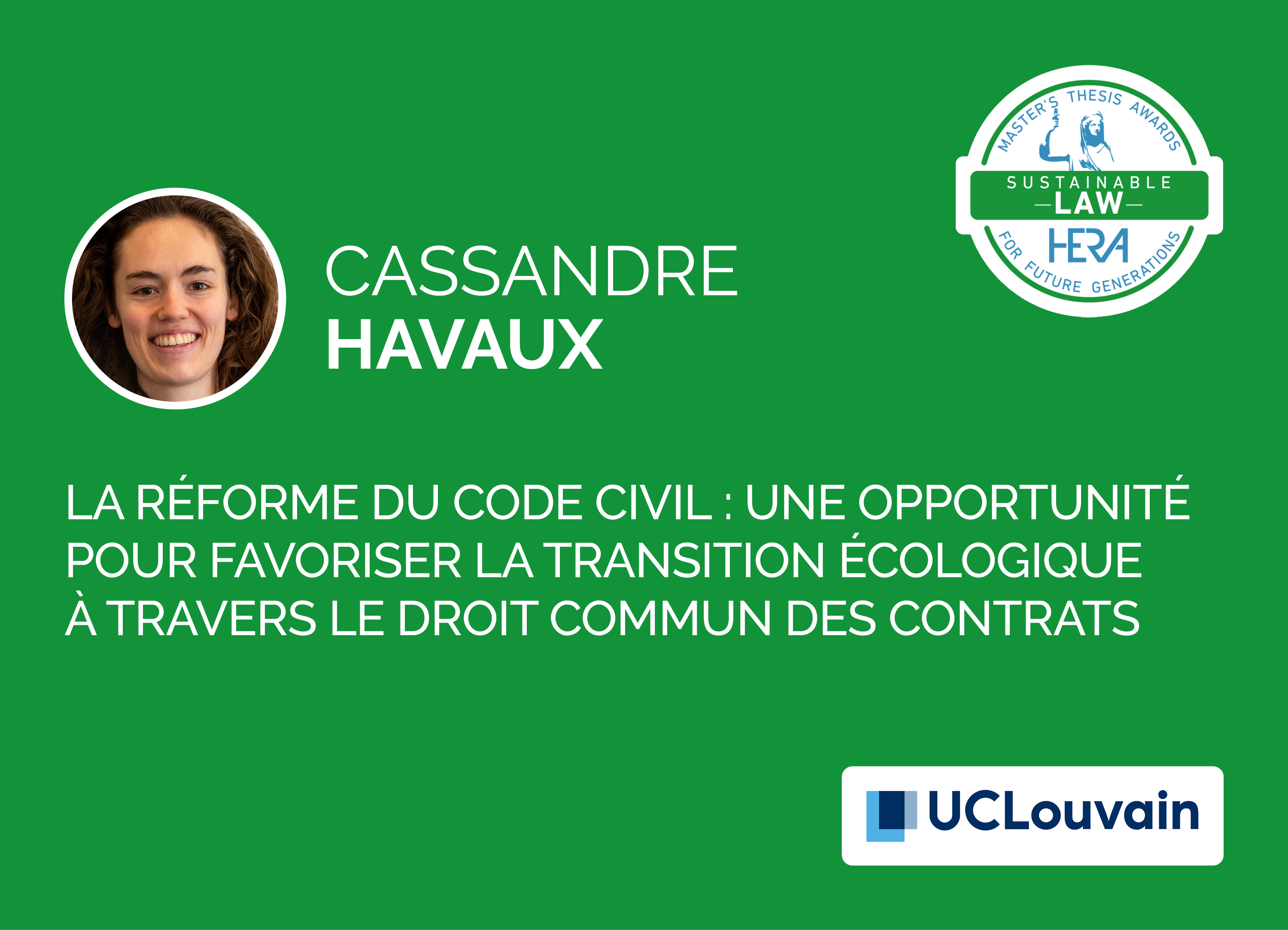 Cassandre Havaux, Lauréate 2025 HERA Award Sustainable Law